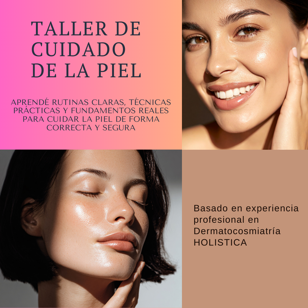 TALLER ONLINE CUIDADOS DE LA PIEL